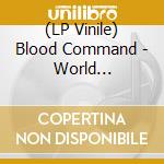 (LP Vinile) Blood Command - World Domination vinile