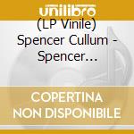 (LP Vinile) Spencer Cullum - Spencer Cullum's Coin Collection 3 vinile