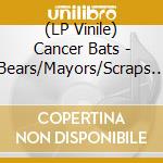 (LP Vinile) Cancer Bats - Bears/Mayors/Scraps & Bone (Gold/White Vinyl) vinile