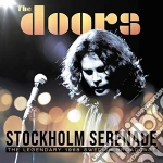 Doors (The) - Stockholm Serenade, 1968 Swedish Broadcast (2 Cd) cd