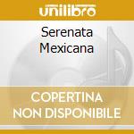 Serenata Mexicana cd