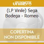 (LP Vinile) Sega Bodega - Romeo vinile