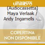 (Audiocassetta) Maya Verlaak / Andy Ingamells - Tape Piece cd