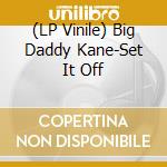 (LP Vinile) Big Daddy Kane-Set It Off vinile