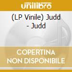 (LP Vinile) Judd - Judd vinile