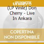 (LP Vinile) Don Cherry - Live In Ankara vinile