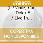 (LP Vinile) Can - Doko E / Live In Cologne 1973 vinile