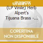 (LP Vinile) Herb Alpert's Tijuana Brass - Whipped Cream & Other Delights vinile