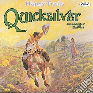 (LP Vinile) Quicksilver Messenger Service - Happy Trails lp vinile