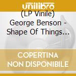 (LP Vinile) George Benson - Shape Of Things To Come vinile