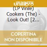 (LP Vinile) Cookers (The) - Look Out! [2 Lp] vinile