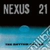 (LP Vinile) Nexus 21 - The Rhythm Of Life (2 Lp) cd