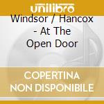 Windsor / Hancox - At The Open Door cd