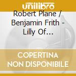 Robert Plane / Benjamin Frith - Lilly Of Killarney. Clarinet Fantasias From England & Ireland cd