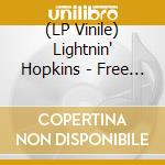 (LP Vinile) Lightnin' Hopkins - Free Form Patterns lp vinile