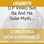 (LP Vinile) Sun Ra And His Solar-Myth Arkestra - The Solar-Myth Approach Vol.2 vinile