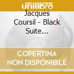 Jacques Coursil - Black Suite (Deluxe/Reissue/Remastered) cd