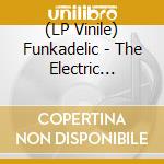 (LP Vinile) Funkadelic - The Electric Spanking Of War Babies lp vinile