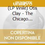 (LP Vinile) Otis Clay - The Chicago Masters 1965-1968 vinile