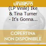 (LP Vinile) Ike & Tina Turner - It's Gonna Work Out Fine vinile