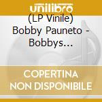 (LP Vinile) Bobby Pauneto - Bobbys Boogaloo. Rare Seeco Sessions & Influences vinile