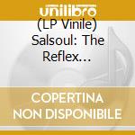 (LP Vinile) Salsoul: The Reflex Revisions Part 2 / Various lp vinile