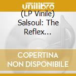 (LP Vinile) Salsoul: The Reflex Revisions Part 2 / Various vinile
