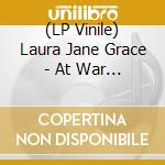 (LP Vinile) Laura Jane Grace - At War With The Silverfish (10') vinile