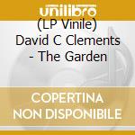 (LP Vinile) David C Clements - The Garden vinile