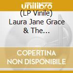(LP Vinile) Laura Jane Grace & The Mississippi Medicals - Give An Inch (Transparent Red Vinyl) vinile