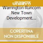 Warrington-Runcorn New Town Development Plan - Public Works And Utilities cd