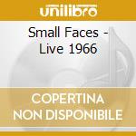 Small Faces - Live 1966 cd