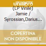 (LP Vinile) Jamie / Syrossian,Darius Jones - We Bring It vinile