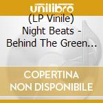 (LP Vinile) Night Beats - Behind The Green Door (7') (Green Vinyl) vinile