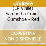 (LP Vinile) Samantha Crain - Gumshoe - Red vinile