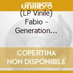 (LP Vinile) Fabio - Generation Liquid Volume 1 (2 Lp) lp vinile