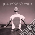 (LP Vinile) Jimmy Somerville - Dare To Love vinile