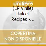 (LP Vinile) Jailcell Recipes - Artifacts For An Empty Tank World (Color vinile