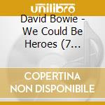 David Bowie - We Could Be Heroes (7 Cd+Dvd) cd