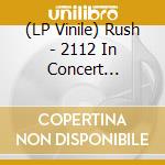 (LP Vinile) Rush - 2112 In Concert (Splatter Vinyl) vinile
