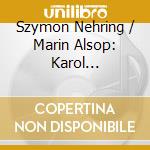 Szymon Nehring / Marin Alsop: Karol Szymanowski - Symphony No.4 Mazurkas cd
