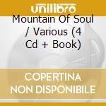 Mountain Of Soul / Various (4 Cd + Book) cd