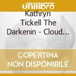 Kathryn Tickell  The Darkenin - Cloud Horizons cd
