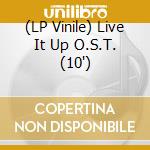 (LP Vinile) Live It Up O.S.T. (10