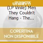 (LP Vinile) Men They Couldn't Hang - The Cherry Red Jukebox vinile