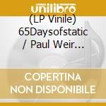 (LP Vinile) 65Daysofstatic / Paul Weir - No Man's Sky. Journeys Ost (2Lp) vinile