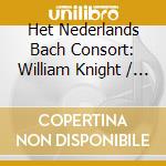 Het Nederlands Bach Consort: William Knight / Victor Kioulaphides - Sand & Foam cd