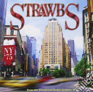 Strawbs - Live At The Calderone Ny 1975 cd musicale di Strawbs