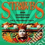 Strawbs - Past And Present - 40th Anniversary Celebration