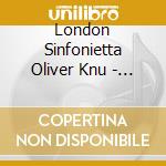 London Sinfonietta Oliver Knu - Jerwood Series 6 cd